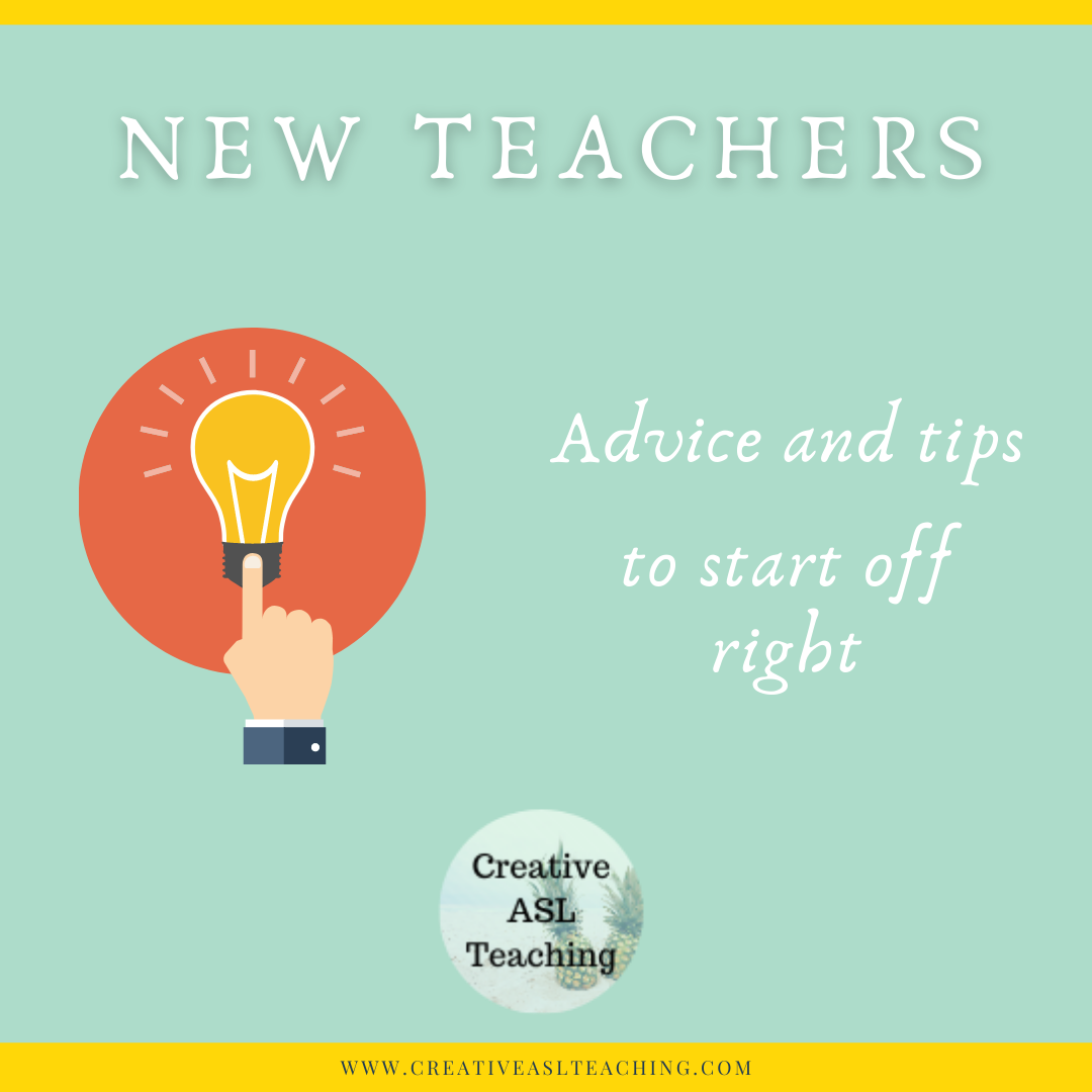 advice-and-tips-for-the-new-world-language-teacher-creative-asl-teaching