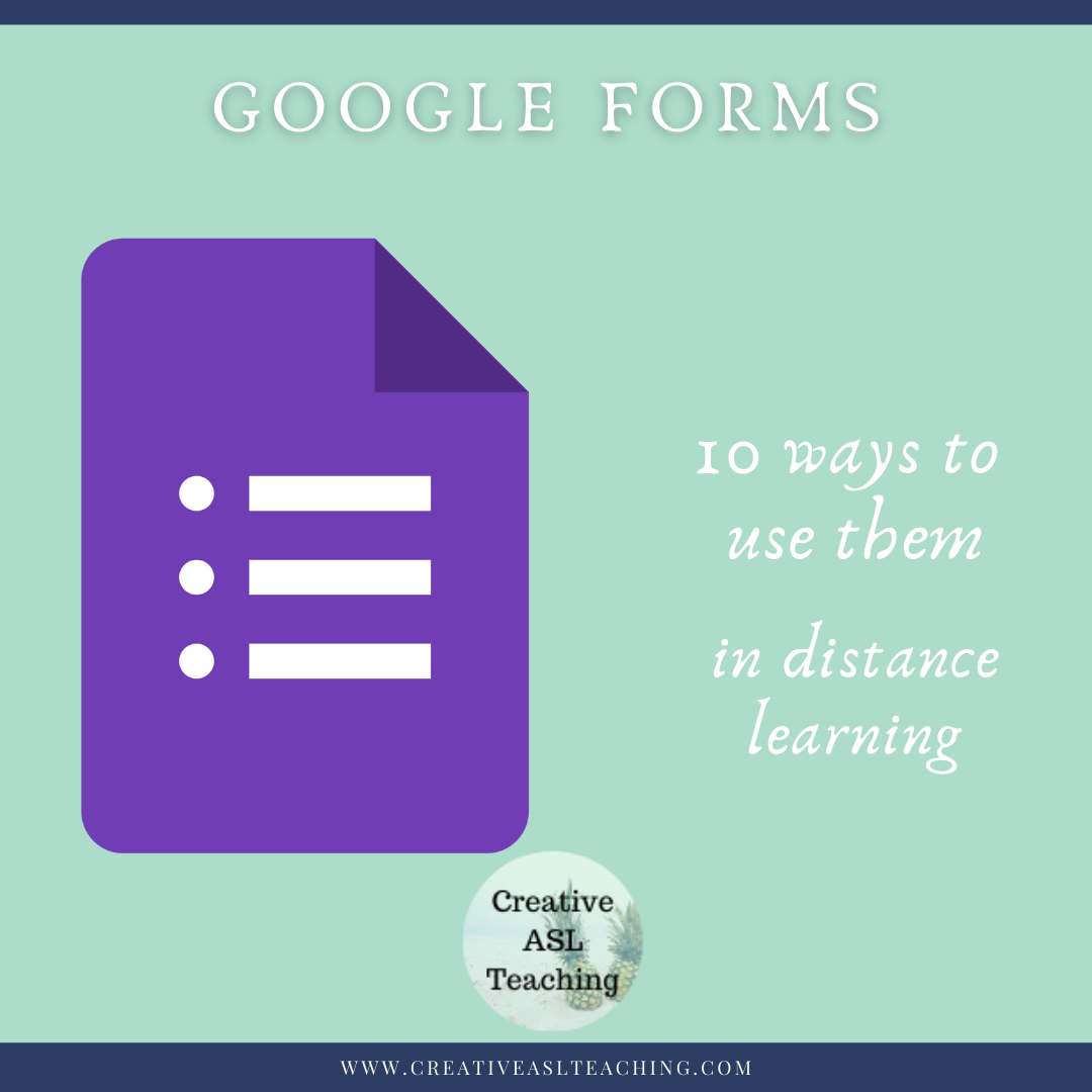 google-forms-10-ways-to-use-them-in-distance-learning-creative-asl