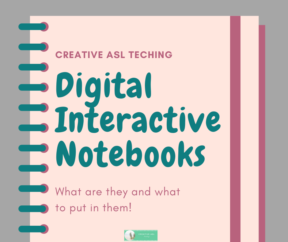 Digital Interactive Notebooks – Creative ASL Teaching